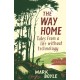 The Way Home: Tales from a life without technology