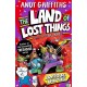 The You and Me and the Land of Lost Things: The Land of Lost Things