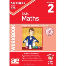 KS2 Maths Year 5/6 Workbook 2: Numerical Reasoning Technique