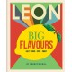 LEON Big Flavours Cookbook: Salty • Sour • Spicy • Sweet
