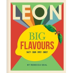 LEON Big Flavours Cookbook: Salty • Sour • Spicy • Sweet