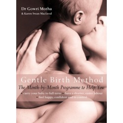 The Gentle Birth Method: The Month-by-Month Jeyarani Way Programme