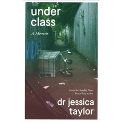 Underclass: A Memoir