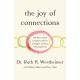 The Joy of Connections: 100 ways to beat loneliness and live a happier and more meaningful life