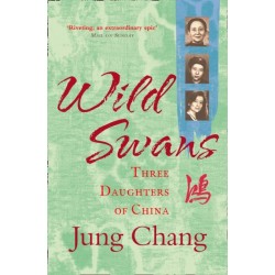 Wild Swans: Three Daughters of China