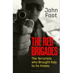 The Red Brigades: The Terrorists who Brought Italy to its Knees