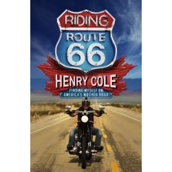 Riding Route 66: Finding Myself on America’s Mother Road