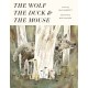 The Wolf, the Duck and the Mouse