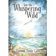 Into The Whispering Wild
