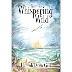 Into The Whispering Wild