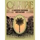 Caribe: A Caribbean Cookbook with History