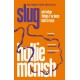 Slug: The Sunday Times Bestseller