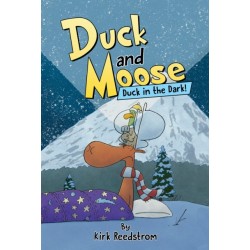 Duck and Moose: Duck in the Dark!