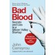 Bad Blood: Secrets and Lies in a Silicon Valley Startup: The Story of Elizabeth Holmes and the Theranos Scandal