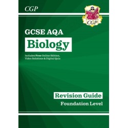 New GCSE Biology AQA Foundation Revision Guide with CGP RevisionHub