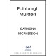The Edinburgh Murders: A dark tour-de-force by bestselling historical crime fiction queen