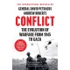 Conflict: The Evolution of Warfare from 1945 to Gaza