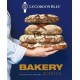 Le Cordon Bleu Bakery School: 80 step-by-step recipes for Bread and Viennoiseries