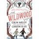 Wildwood: The Wildwood Chronicles, Book I