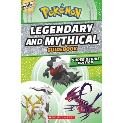 Legendary and Mythical Guidebook: Super Deluxe Edition