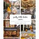 Pretty Little London: Eats: A Guide to the City's Best Food Culture