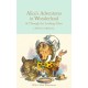 Alice's Adventures in Wonderland and Through the Looking-Glass: Colour Illustrations
