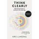 Think Clearly: Eight Simple Rules to Succeed in the Data Age