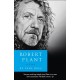 Robert Plant: A Life: The Biography