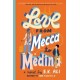 Love from Mecca to Medina