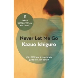 Never Let Me Go: With GCSE and A Level study guide