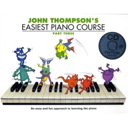 John Thompson's Easiest Piano Course: Part Three (Book And Audio)