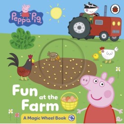Peppa Pig: Fun at the Farm: A Magic Wheel Book