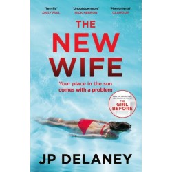 The New Wife: a gripping escapist thriller from the author of The Girl Before