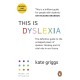 This Is Dyslexia