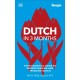 Dutch in 3 Months with Free Audio App: Your Essential Guide to Understanding and Speaking Dutch