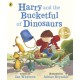 Harry and the Bucketful of Dinosaurs