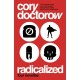 Radicalized