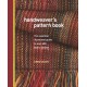 Handweaver's Pattern Book: The Essential Illustrated Guide to Over 600 Fabric Weaves