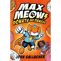 Max Meow Book 2: Donuts and Danger