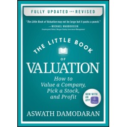 The Little Book of Valuation: How to Value a Company, Pick a Stock, and Profit