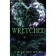 Wretched: The Fractured Fairy Tale and TikTok Sensation