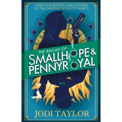 The Ballad of Smallhope and Pennyroyal: Meet your new favourite partners-in-crime in the most hilarious time-travel caper of the year