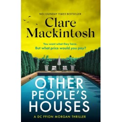 The Other People's Houses: The gripping, twisty new thriller