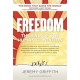 Freedom: The End of the Human Condition