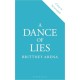 A Dance of Lies: the -1 Sunday Times bestselling romantic fantasy