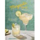 Margarita Time: 60+ Tequila & Mezcal Cocktails, Served Up, Over & Blended