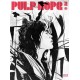 PulpHope2: The Art of Paul Pope