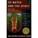 Of Water and the Spirit: Ritual, Magic, and Initiation in the Life of an African Shaman