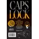 Caps Lock: How Capitalism Took Hold of Graphic Design, and How to Escape from It