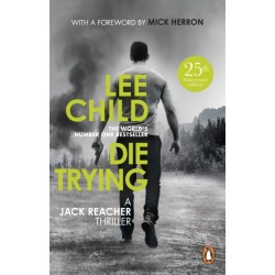 Die Trying: (Jack Reacher 2)